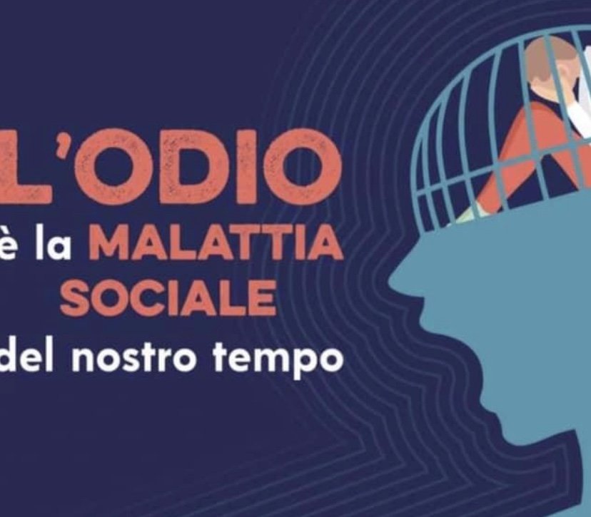 Odio: la malattia sociale del nostro tempo